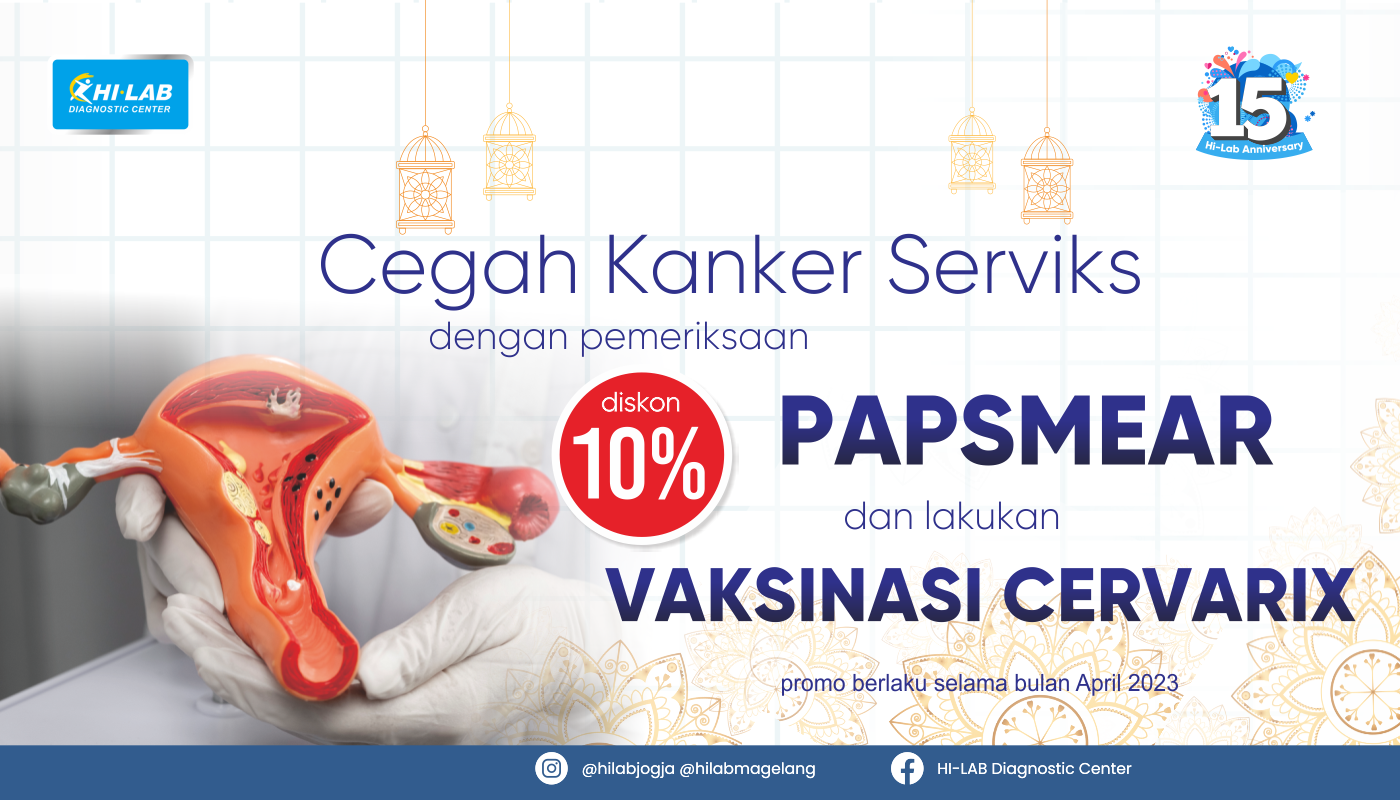 Promo April - Papsmear & Vaksinasi Kanker Serviks